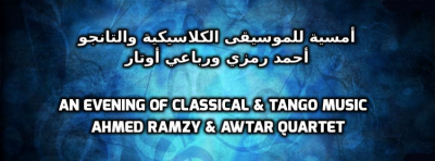 An Evening of Classical &Tango Music  An Evening of Classical &Tango Music 